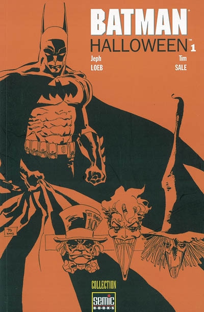 Batman : Halloween. Vol. 1. Halloween