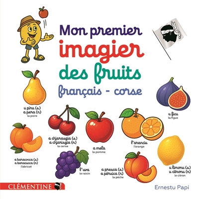 Mon premier imagier des fruits français-corse