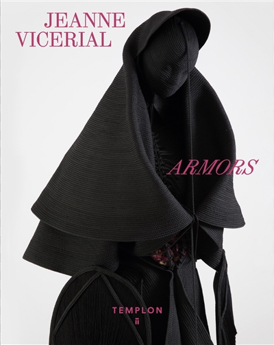 Jeanne Vicerial : armors : exposition, Paris, Galerie Daniel Templon, du 7 janvier 2023 au 4 mars 2023