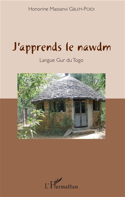J'apprends le nawdm : langue gur du Togo