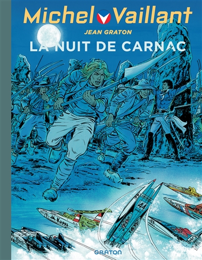 Michel Vaillant. Vol. 53. La nuit de Carnac