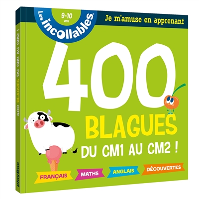 400 blagues du Cm1 au Cm2