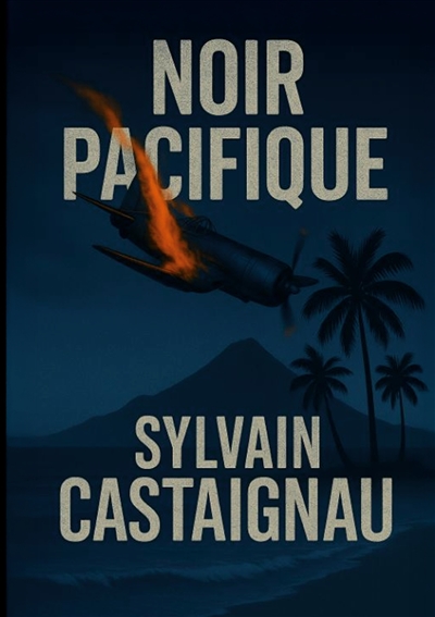 Noir Pacifique : Une...