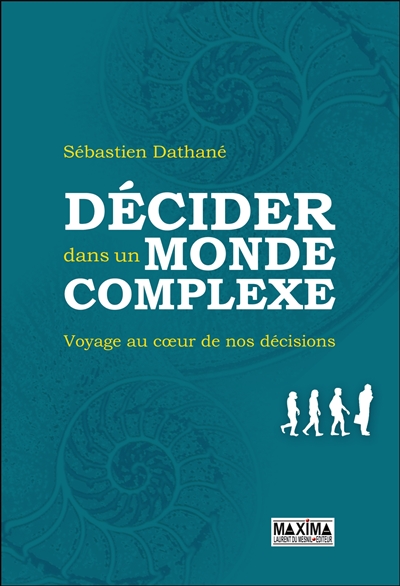 Décider dans un monde...