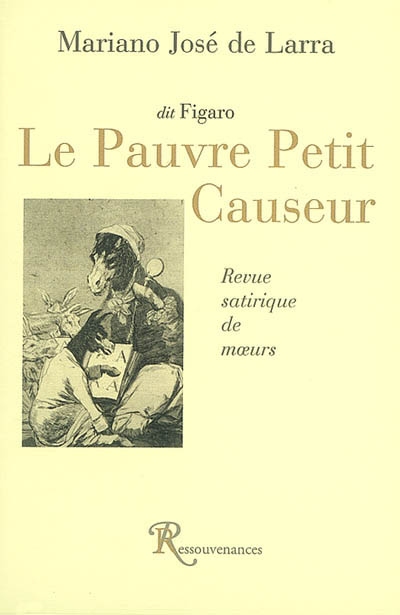 Le pauvre petit causeur : revue satirique de moeurs
