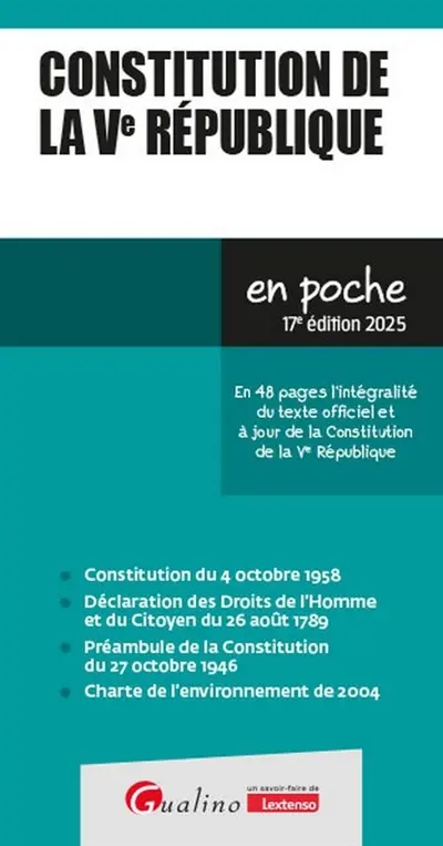 Constitution de la Ve République : en 48 pages l'intégralité du texte officiel et à jour de la Constitution de la Ve République : 2025