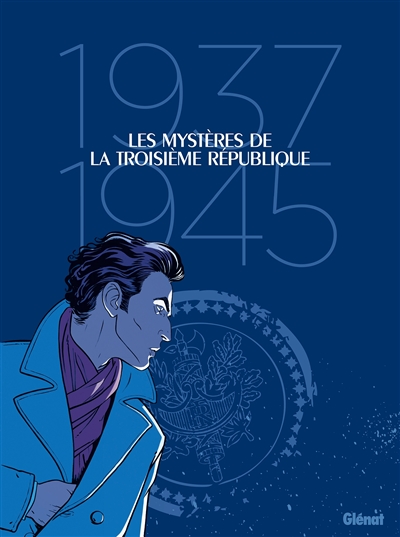 Les mystères de la Troisième République : coffret