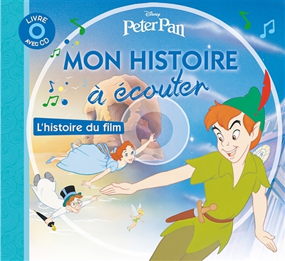 Mon histoire à écouter Peter Pan