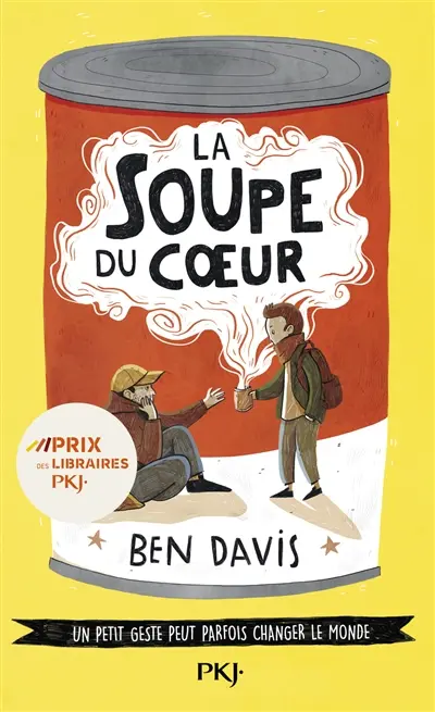 La soupe du coeur : un petit geste peut parfois changer le monde