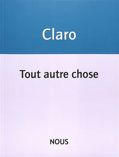 Tout autre chose