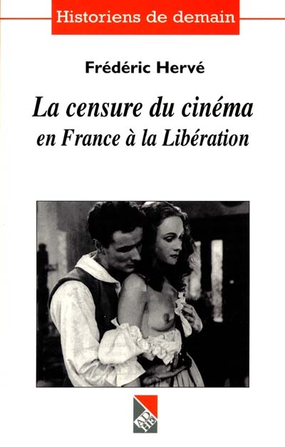 La censure du cinéma en France et à la Libération, 1944-1950