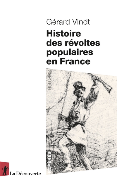 Histoire des révoltes populaires en France : XIIIe-XXIe siècle