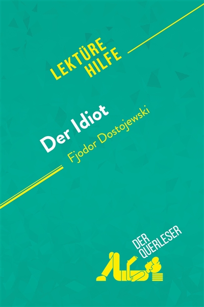 Der Idiot von Fjodor...