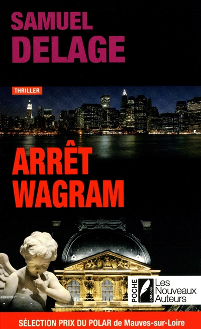Arrêt Wagram : thriller