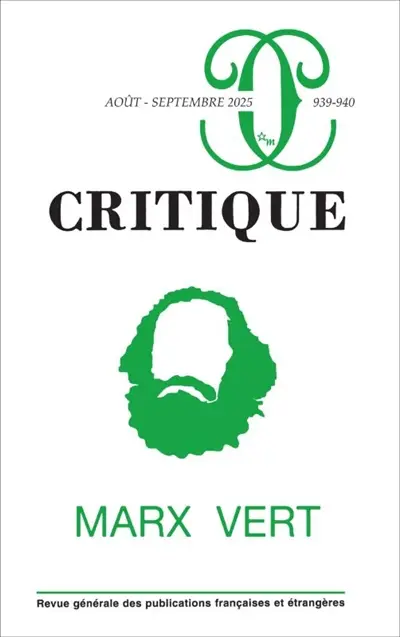Critique, n° 939-940. Marx vert