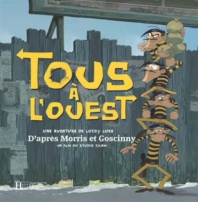 Tous à l'Ouest : une aventure de Lucky Luke