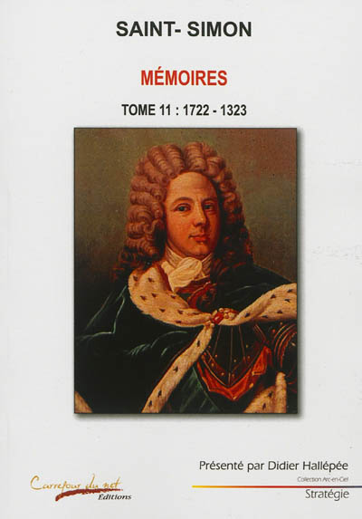 Mémoires. Vol. 11. 1722-1723