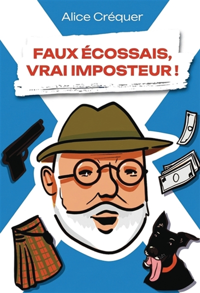 FAUX ECOSSAIS, VRAI...