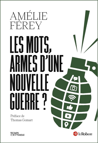 Les mots, armes d'une...