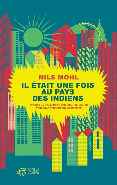Il était une fois au pays des Indiens