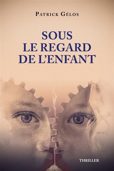 Sous le regard de l'enfant