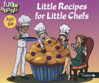Little recipes for little chefs : age 8+