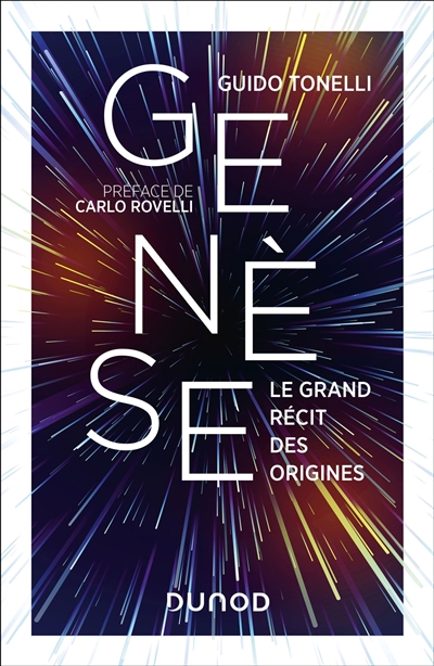 Genèse : le grand récit des origines - Guido Tonelli