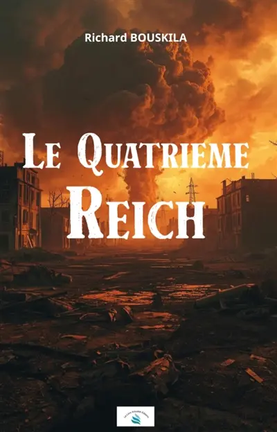 Le Quatrième Reich