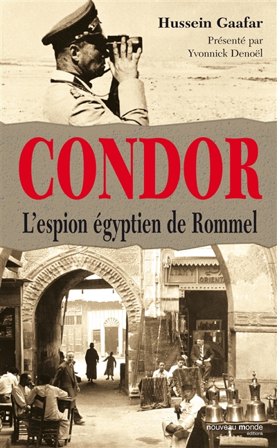 Condor : l'espion de Rommel