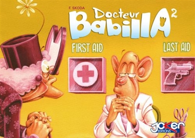 Docteur Babilla. Vol. 2