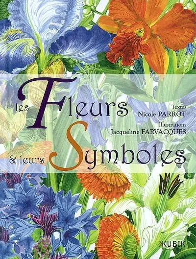 Les fleurs & leurs symboles
