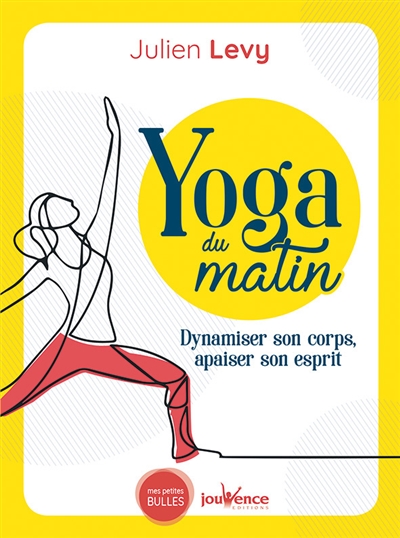Yoga du matin : dynamiser...