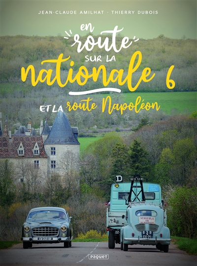 En route... sur la nationale 6