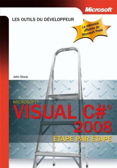 Visual C# 2008 : étape par étape