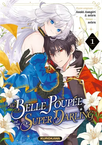 Ma Belle poupée est un super darling. Vol. 1