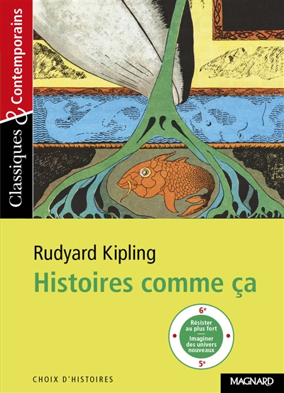 Histoires comme ça : choix d'histoires