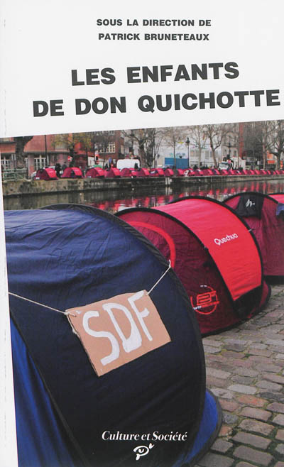 Les enfants de Don Quichotte : sociologie d'une improbable mobilisation nationale