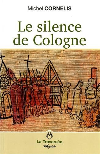 Le silence de Cologne