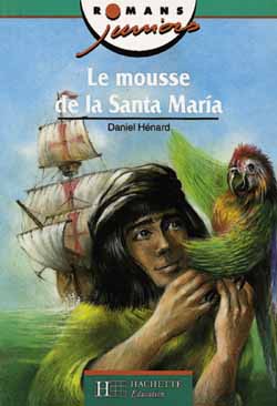 Le mousse de la Santa Maria