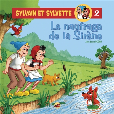 Sylvain et Sylvette. Vol. 2. Le naufrage de la sirène