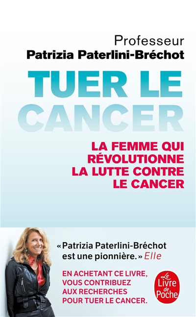 Tuer le cancer : la femme qui révolutionne la lutte contre le cancer
