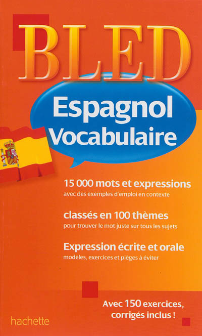 Bled espagnol, vocabulaire