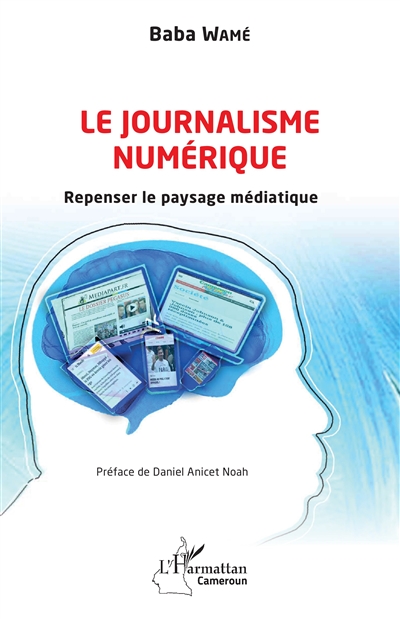 Le journalisme numérique :...