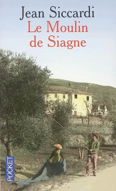 Le moulin de Siagne