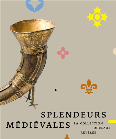 Splendeurs médiévales : la collection Duclaux révélée
