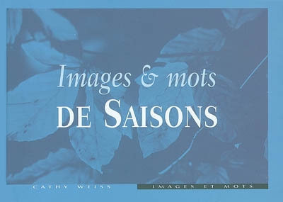 Images et mots de saisons