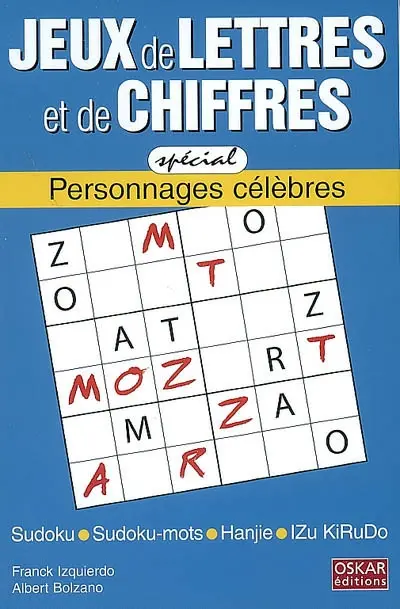 Jeux de lettres et de chiffres. Vol. 2. Personnages célèbres