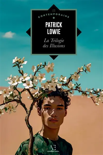 La Trilogie des Illusions