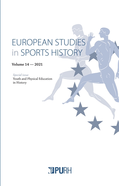 European studies in sports history, n° 14. Youth and physical education in history