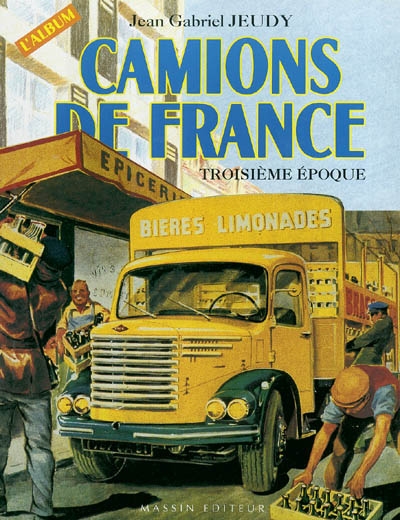 Camions de France : troisième époque, l'album